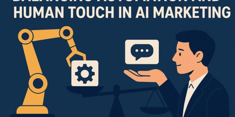 Automation and Human Touch: Smarter Marketing Strategies